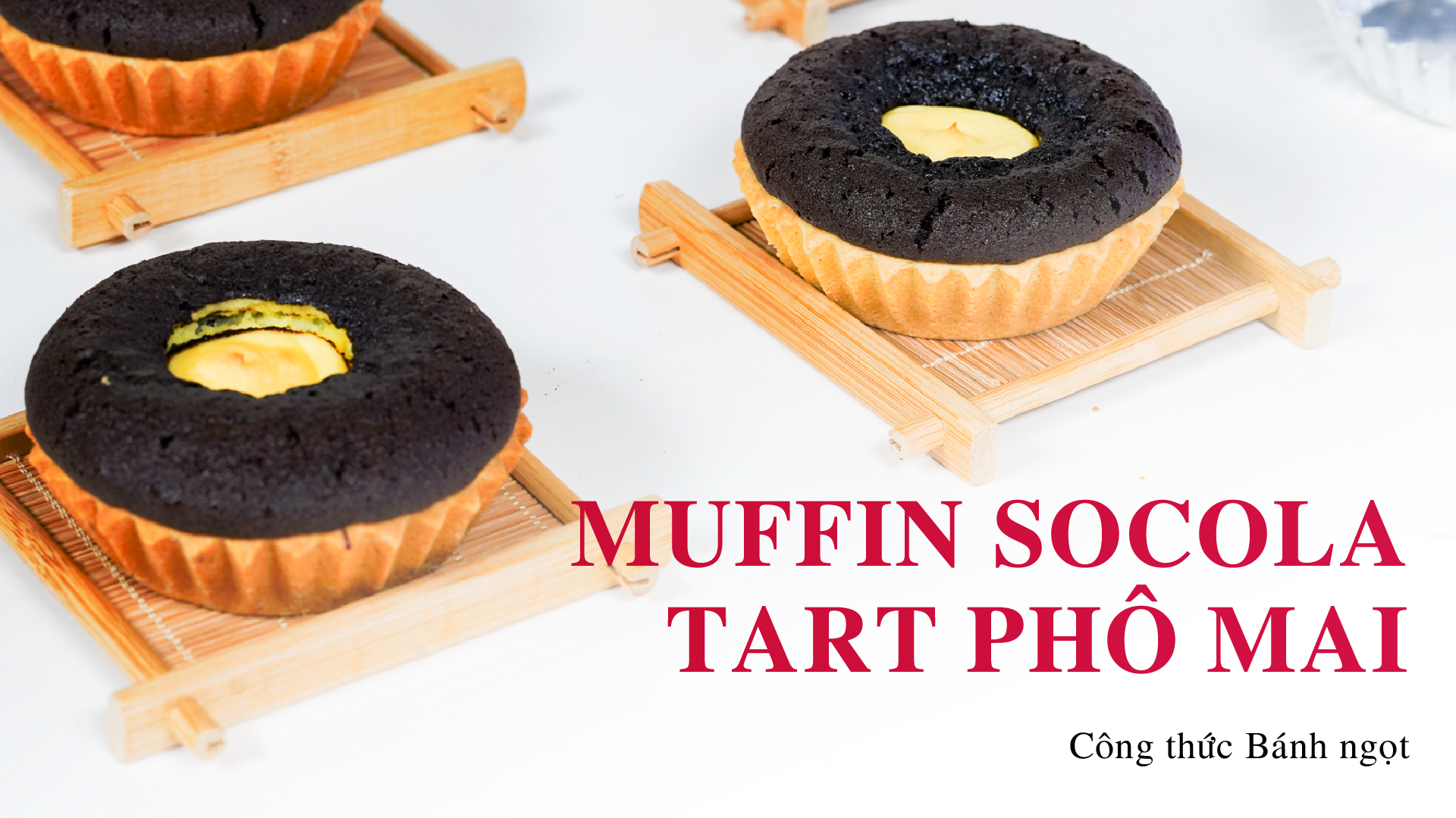 Muffin Socola Tart Phô Mai