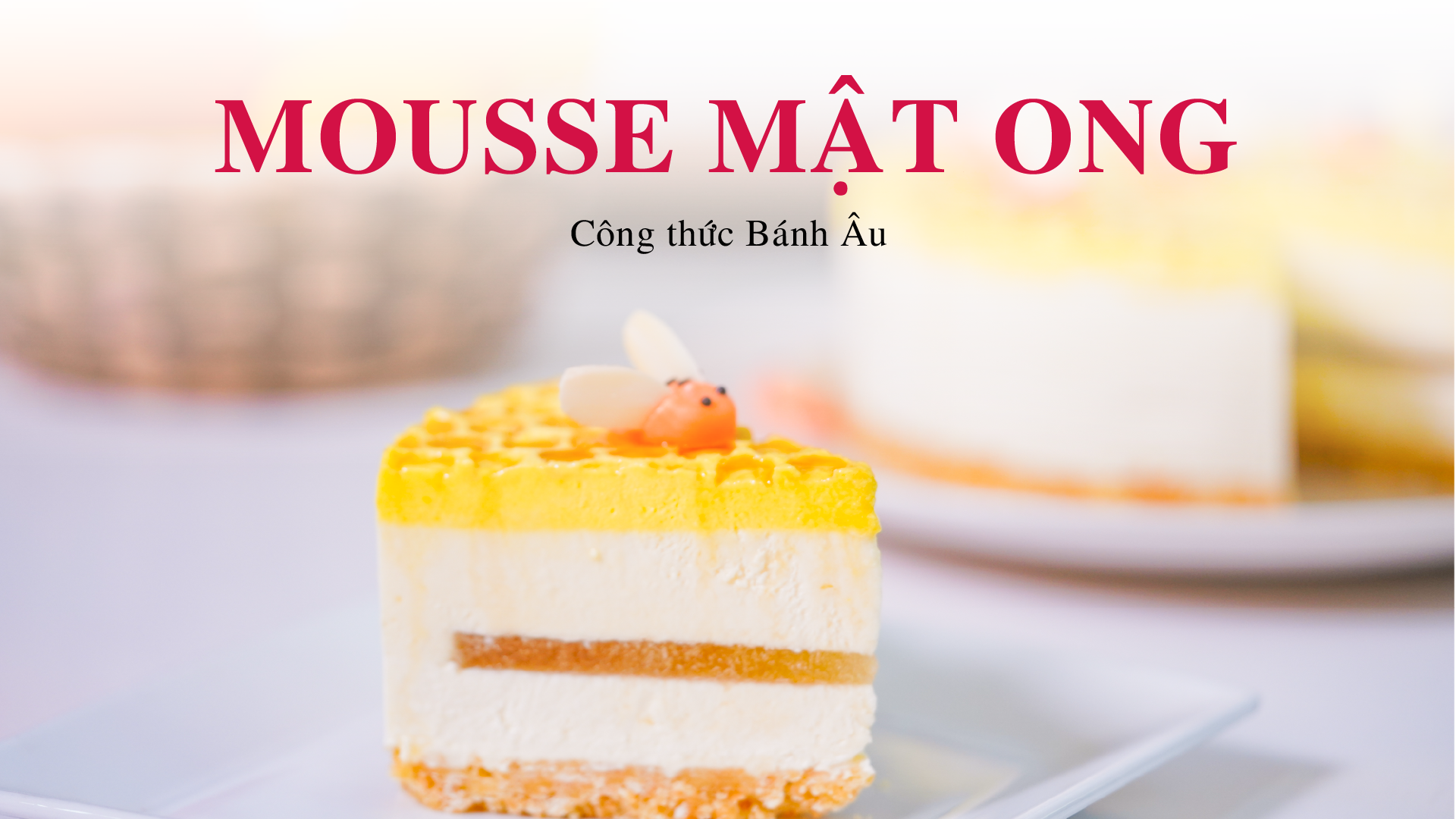 Mousse Mật Ong