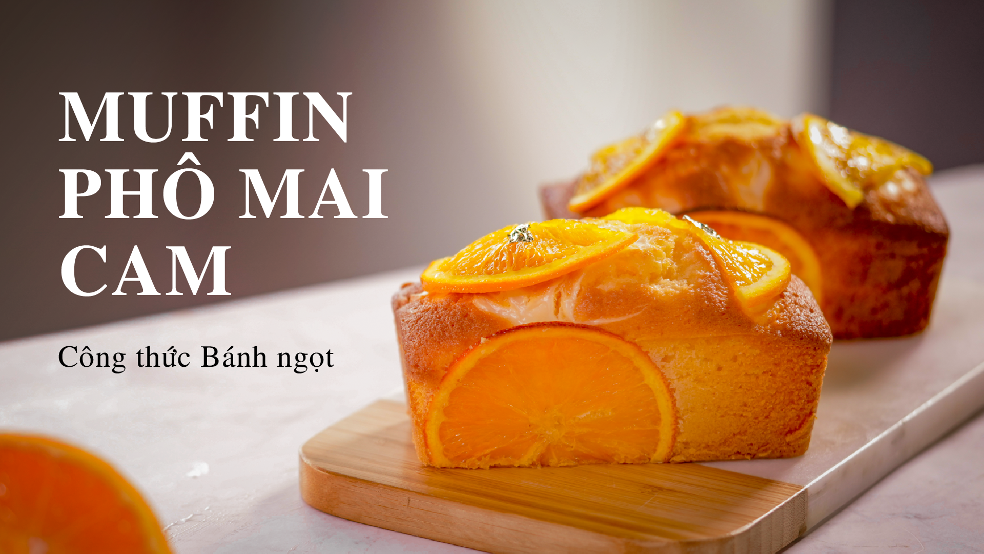 Muffin Phô Mai Cam